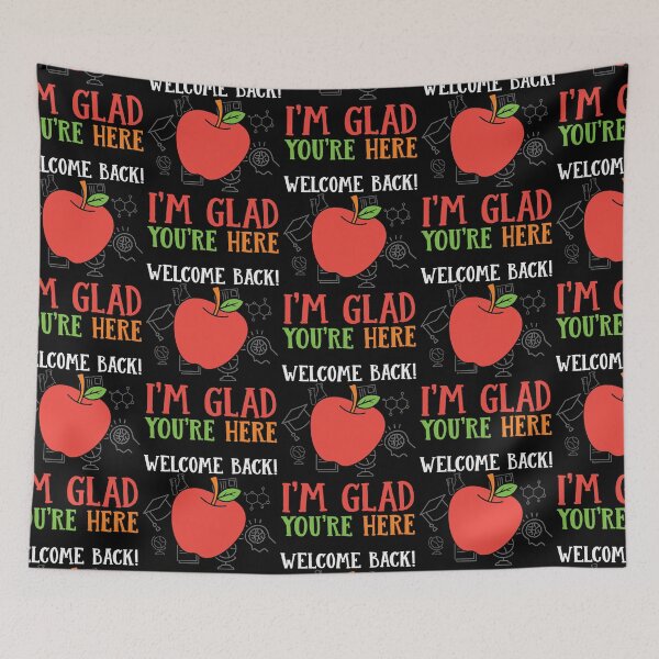 Item preview, Welcome back I'm glad you're here : A teacher gift idea for mom, dad, son, daugther designed and sold by Best-Designers.