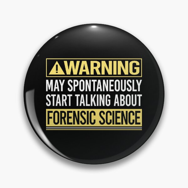 Item preview, Warning About Forensic Science Forensics designed and sold by WrightTrouble.