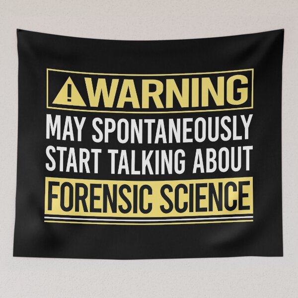 Item preview, Warning About Forensic Science Forensics designed and sold by WrightTrouble.