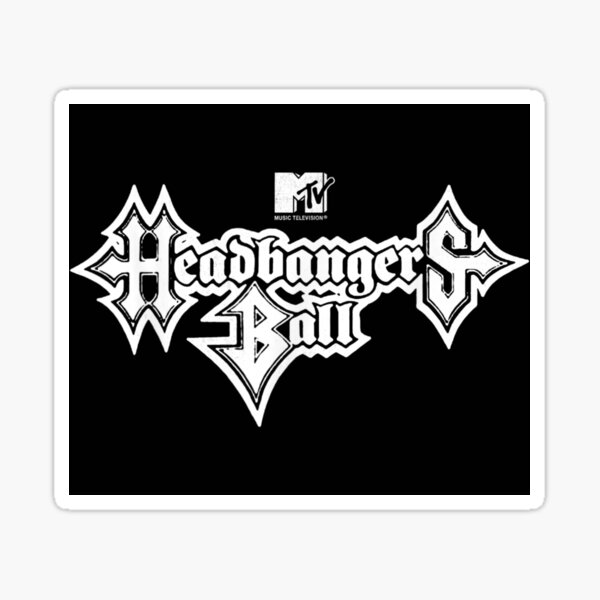 Item preview, Headbangers Ball Metal Text designed and sold by ConnorRossow.