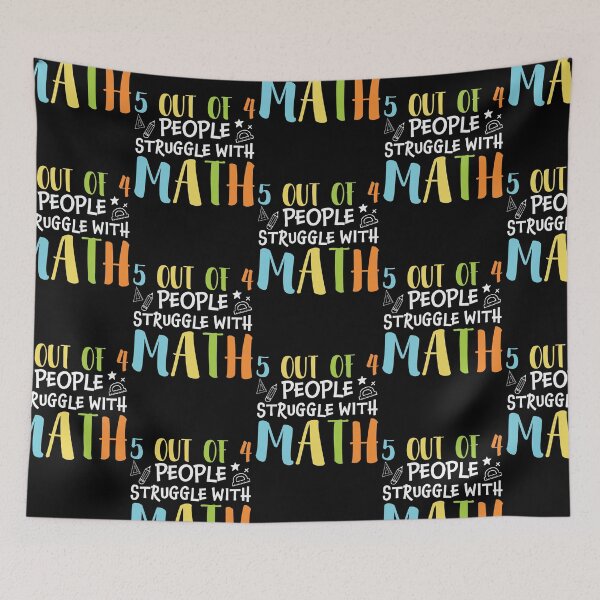 Item preview, 5 out of 4 People struggle with math : A math teacher gift idea for mom, dad, son, daugther designed and sold by Best-Designers.