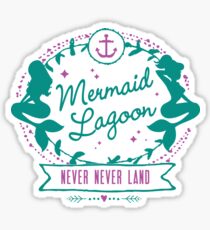 Mermaid Lagoon // Never Land // Peter Pan Sticker