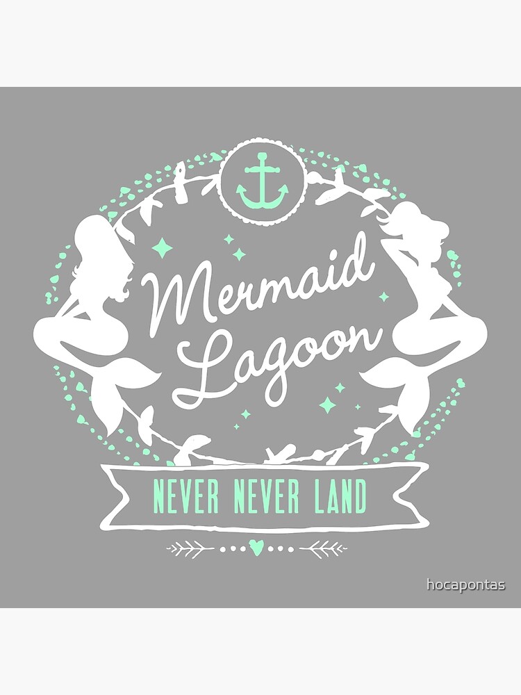 Mermaid Lagoon Never Land Peter Pan Art Board Print By Hocapontas Redbubble