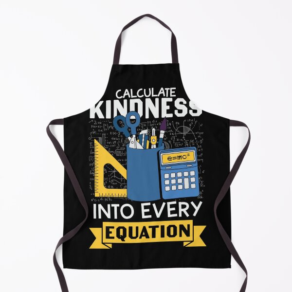 Item preview, calculate kindness into every equation : A math teacher gift idea for mom, dad, son, daugther designed and sold by Best-Designers.