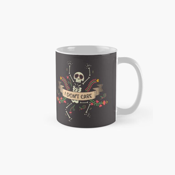 Death? I don't care. Classic Mug