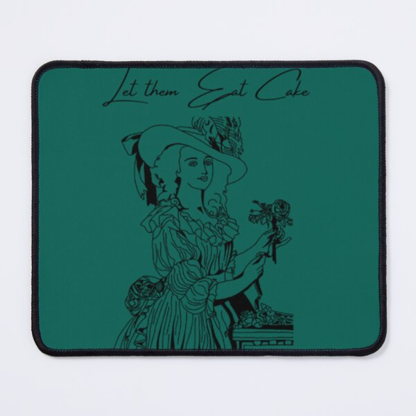 Item preview, Marie Antoinette _quot_Let Them Eat Cake_quot_ Premium designed and sold by GranvilleElsie.