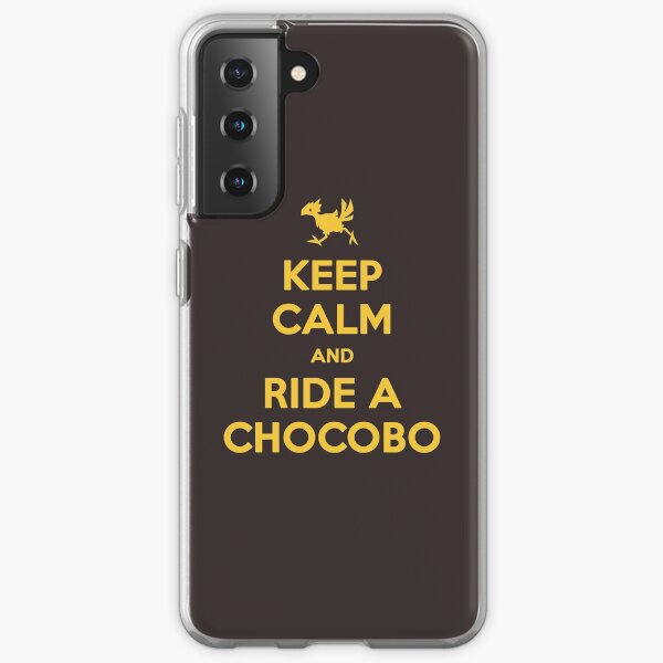 Keep Calm and Ride a Chocobo Samsung Galaxy Soft Case