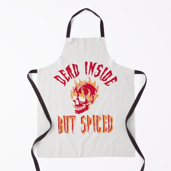Item preview, DEAD INSIDE BUT SPICED designed and sold by Glorious Articles.
