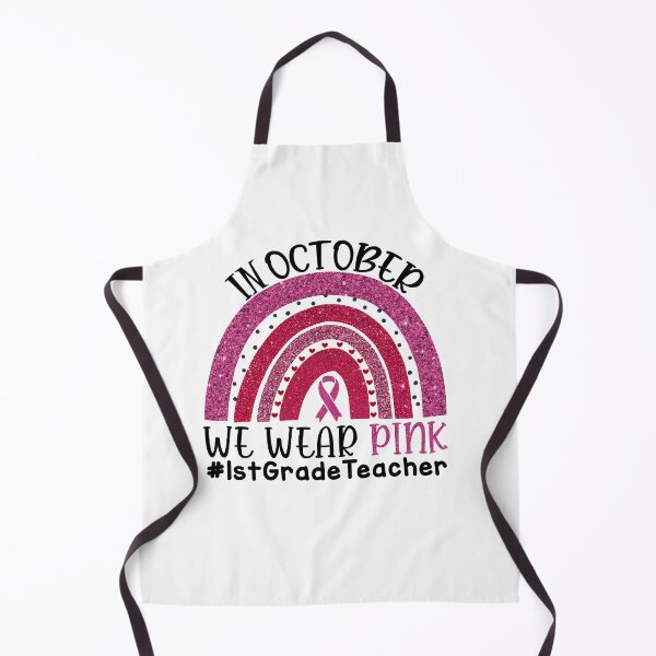 Item preview, Pink Rainbow Breast Cancer Awareness In October We Wear Pink #1stGradeTeacher designed and sold by xteamdesign.