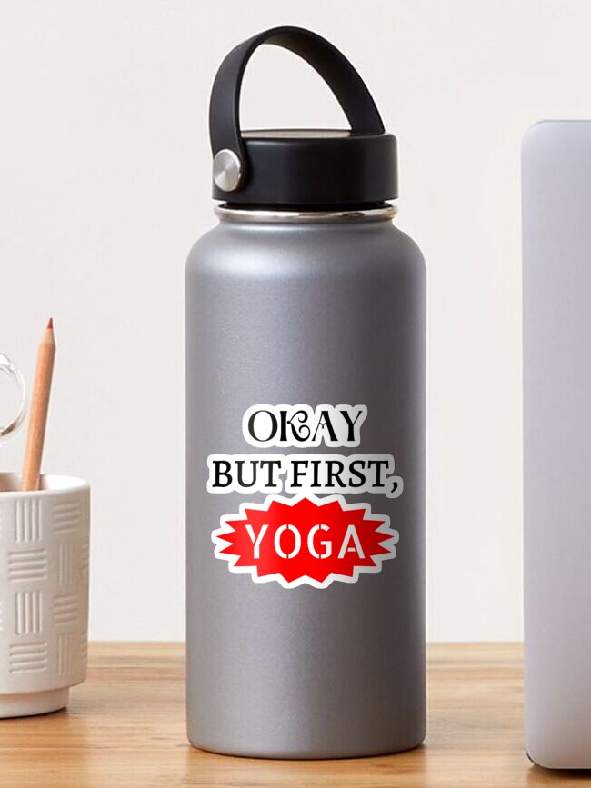 okay but first yoga cartoon, okay but first yoga, yoga tank, yoga