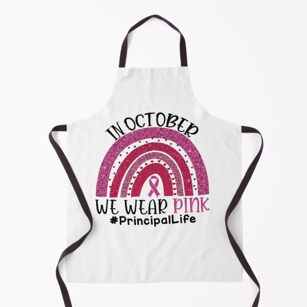 Item preview, Pink Rainbow Breast Cancer Awareness In October We Wear Pink #PrincipalLife designed and sold by xteamdesign.