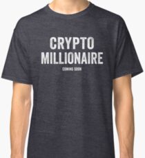 Crypto Millionaire Classic T-Shirt