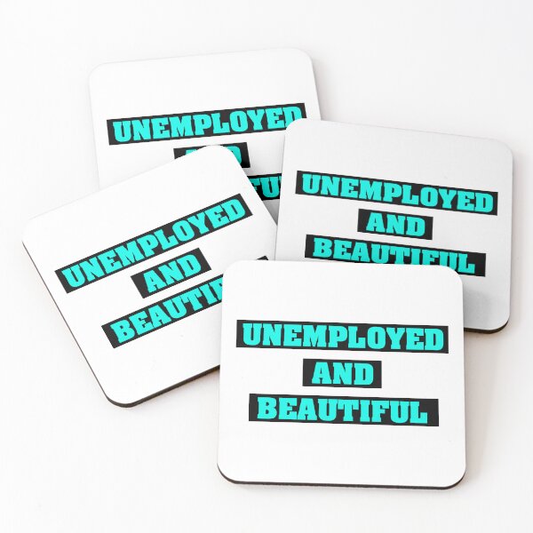 Item preview, Unemployed and Beautiful | Black with Luminas Blue designed and sold by VimuDS.