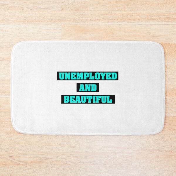Item preview, Unemployed and Beautiful | Black with Luminas Blue designed and sold by VimuDS.