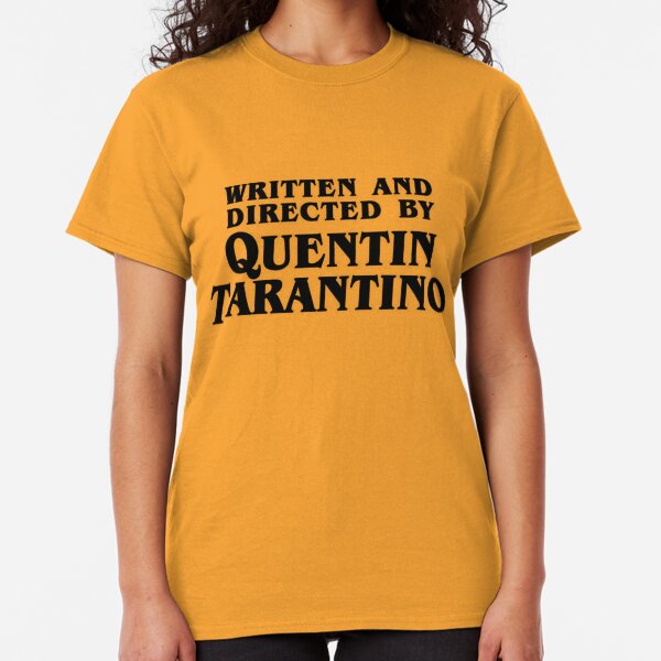 Written and directed by Tarantino Camiseta clásica