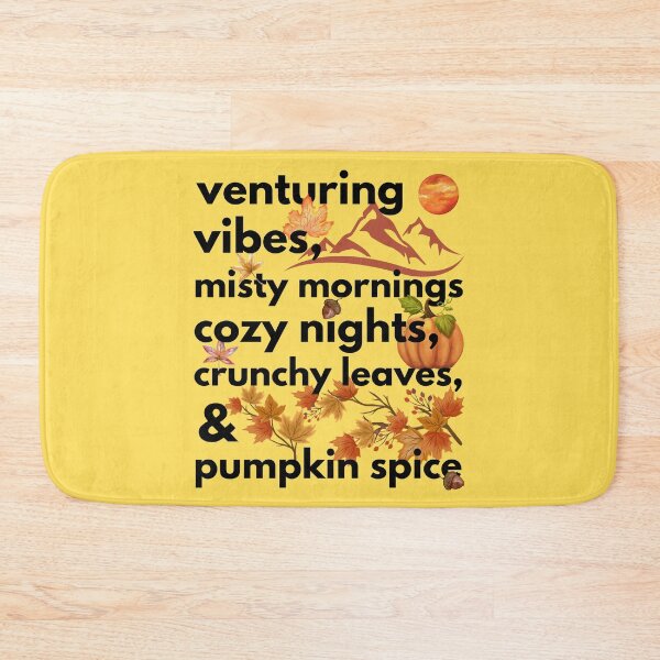 Item preview, venturing vibes misty mornings cozy nights crunchy leaves & pumpkin spice designed and sold by movie-popcorn.