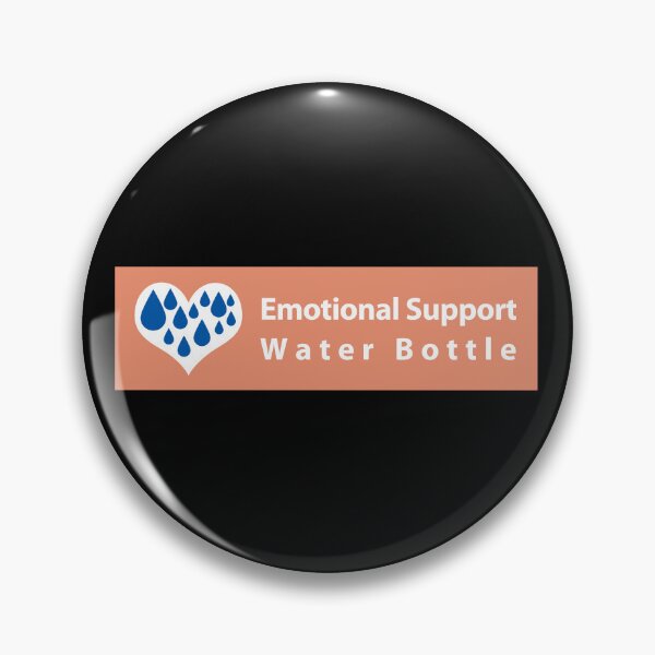 Item preview, emotional support water bottle - this is my emotional support designed and sold by MOONINSPIRATION.