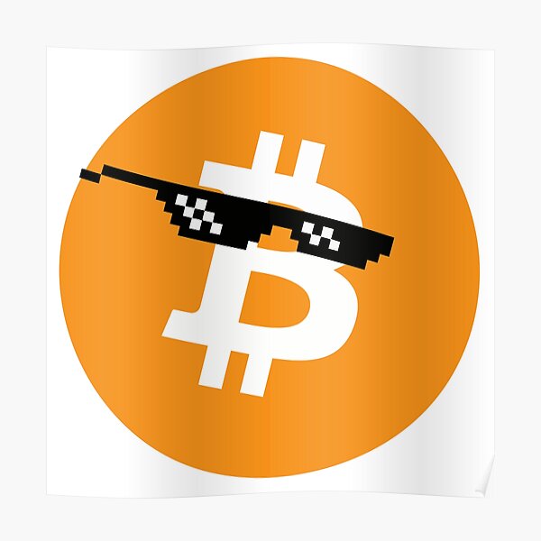 Bitcoin - Deal With It Poster