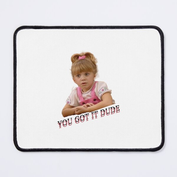 Item preview, You got it dude designed and sold by HarrisonDesign.