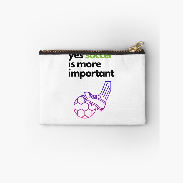 Item preview, Yes Soccer Is More Important- designed and sold by bartdesigner.