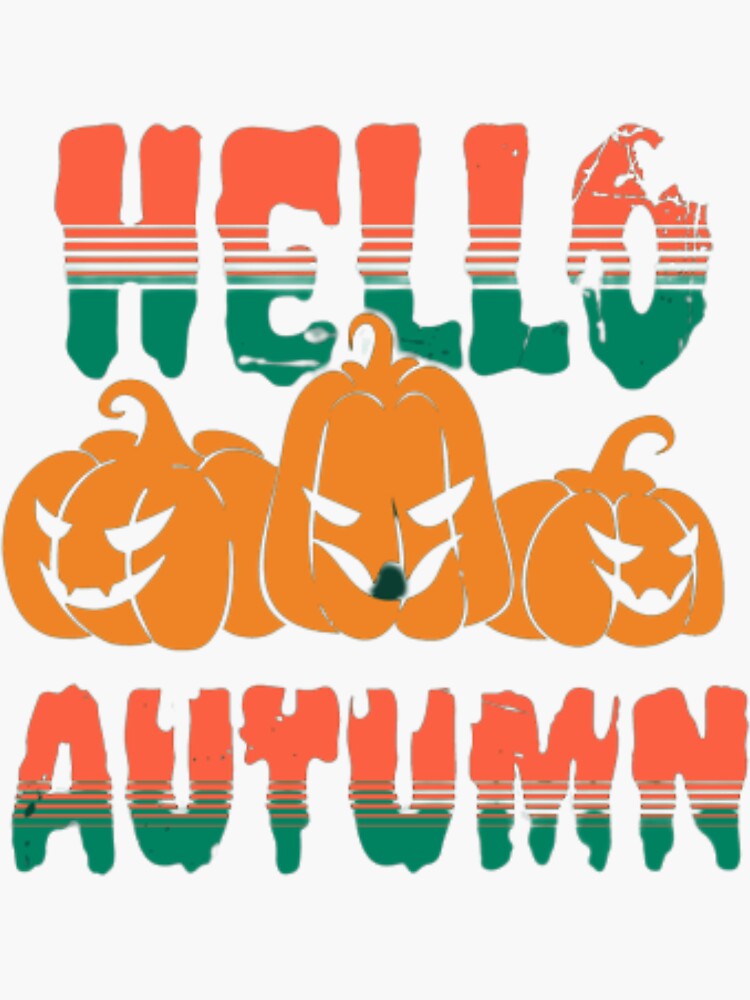 Thumbnail 3 of 3, Sticker, Hello Autumn, hello fall for Men and women designed and sold by SLAYM21.