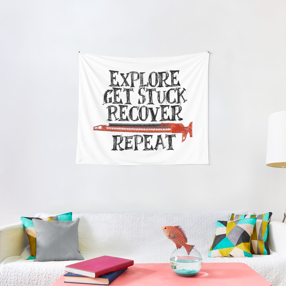 Explore, Get Stuck, Recover, Repeat Tapestry