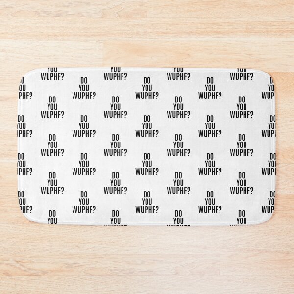 Item preview, Do You WUPHF designed and sold by The Junto Shop.