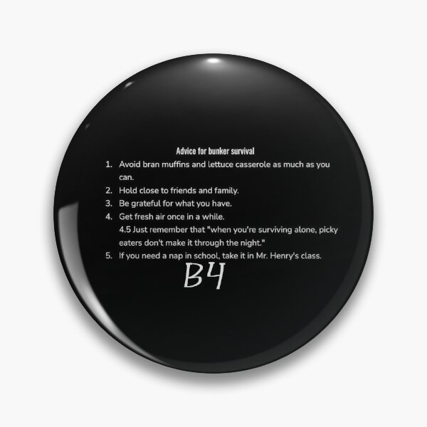 Item preview, Advice for Bunker Survival (White on Black) designed and sold by FloofCat.