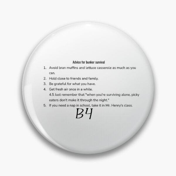 Item preview, Advice for Bunker Survival (Black text) designed and sold by FloofCat.