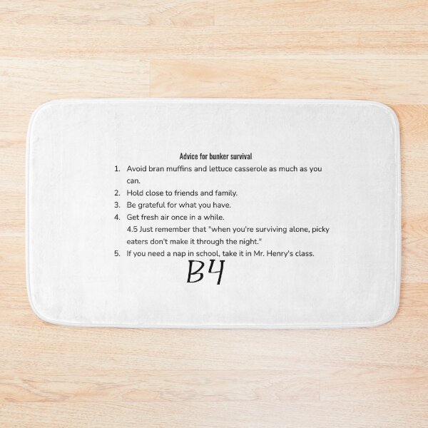 Item preview, Advice for Bunker Survival (Black text) designed and sold by FloofCat.