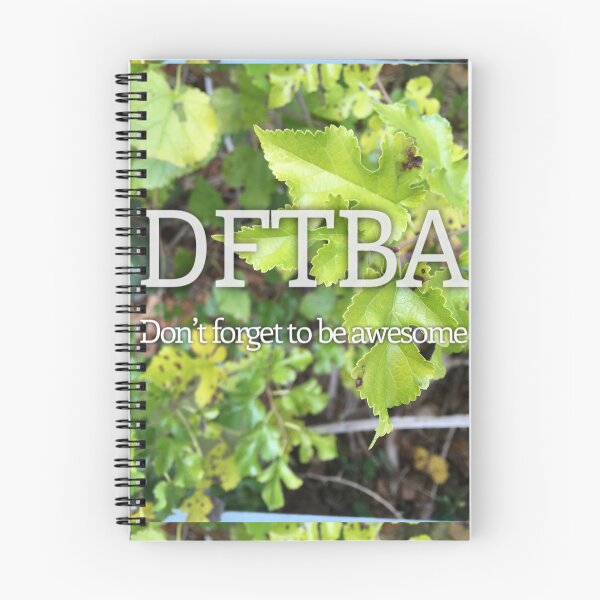 Item preview, DFTBA (Don’t Forget To Be Awesome) green  leaves  designed and sold by Amanda1775.