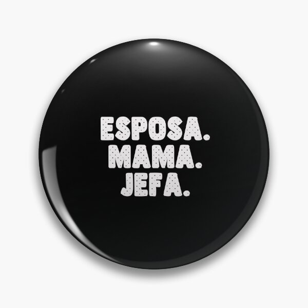 Item preview, Spanish Español Madre Esposa Mama Jefa Womens Wife Mom Boss designed and sold by reg5500.