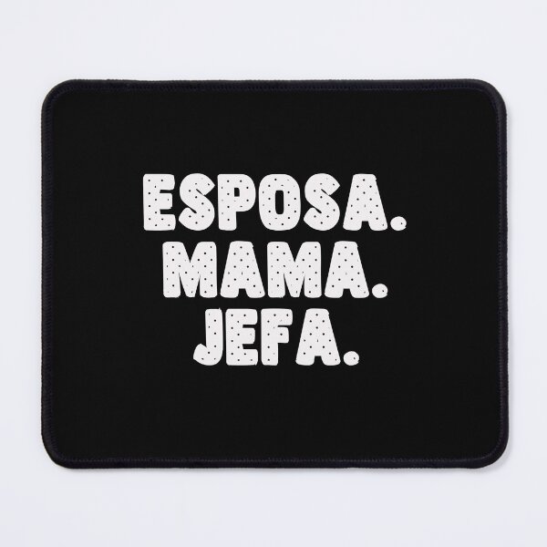 Item preview, Spanish Español Madre Esposa Mama Jefa Womens Wife Mom Boss designed and sold by reg5500.