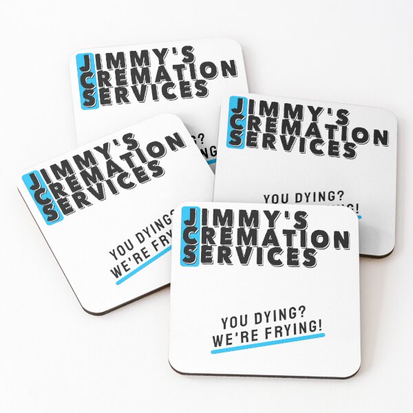 Item preview, Jimmy's Cremation Services! designed and sold by CoolGuyStuffs.