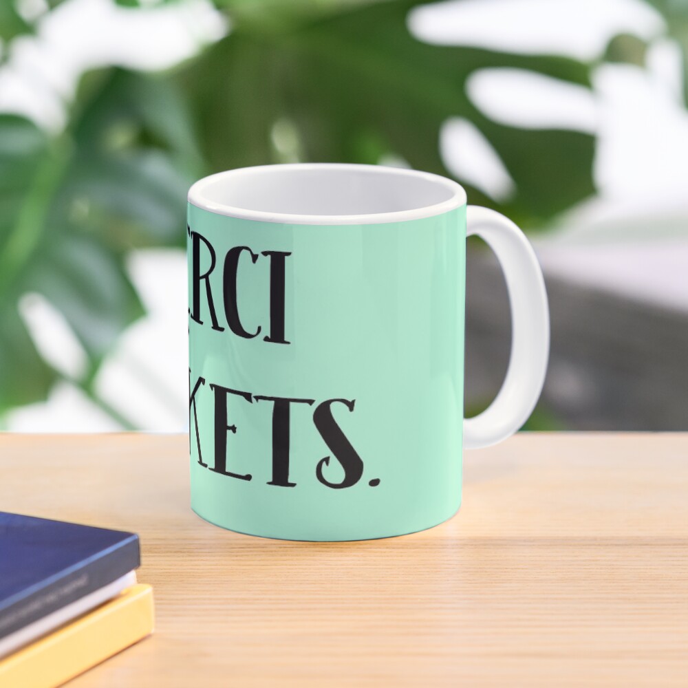 "Merci Buckets." Coffee Mug for Sale by harmonicacave Redbubble