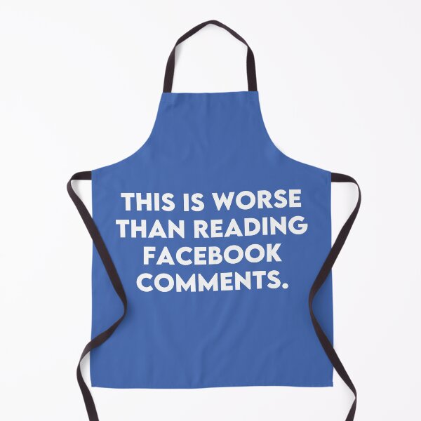 Item preview, Worse than Facebook Comments designed and sold by PKHalford.