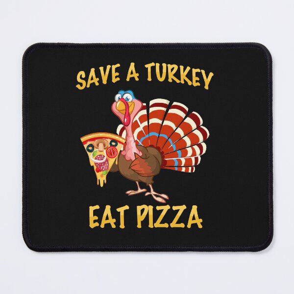 Item preview, Funny save a turkey eat pizza designed and sold by best-tshirtss.