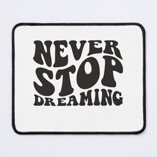 Item preview, Copy of Copy of never stop dreaming golden goose2022 designed and sold by Sophistical.