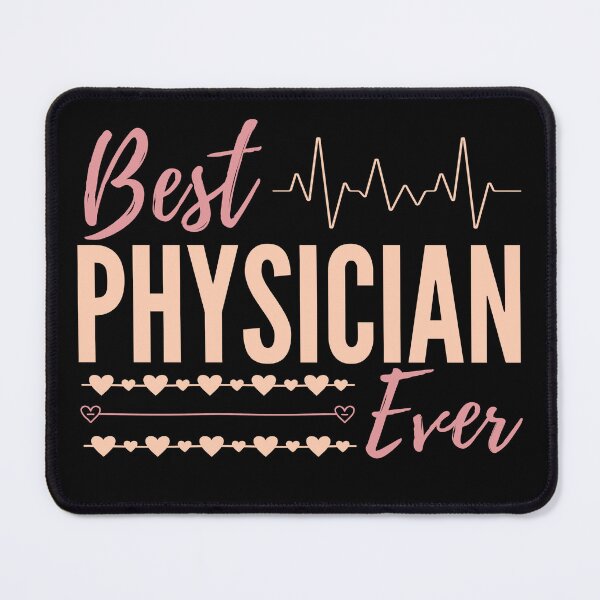 Item preview, Best Physician ever , cute quote designed and sold by Thecitiesstore.