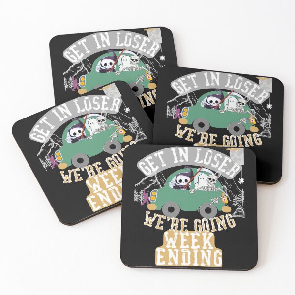 Item preview, Get in loser we're going weekending designed and sold by movie-popcorn.