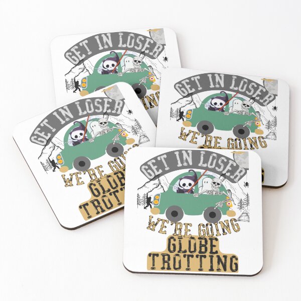 Item preview, Get in loser we're going globe trotting designed and sold by movie-popcorn.