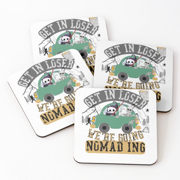 Item preview, Get in loser we're going nomading designed and sold by movie-popcorn.