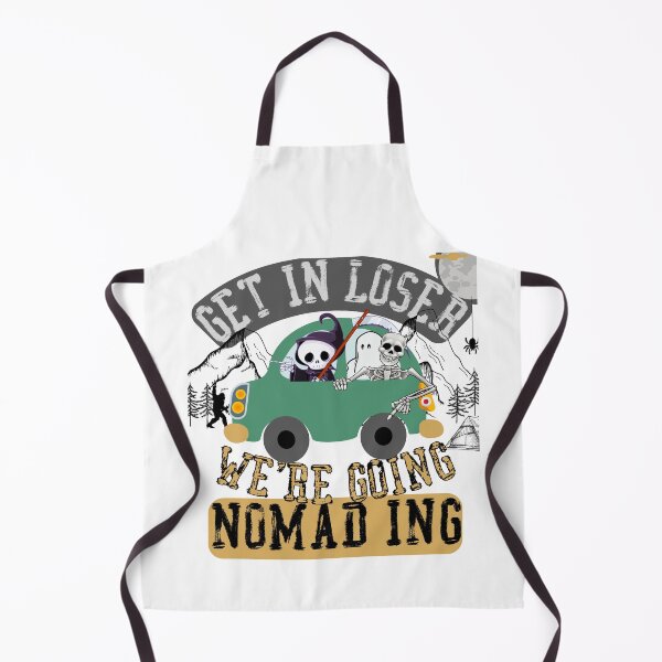 Item preview, Get in loser we're going nomading designed and sold by movie-popcorn.