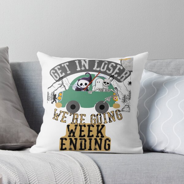 Item preview, Get in loser we're going weekending designed and sold by movie-popcorn.