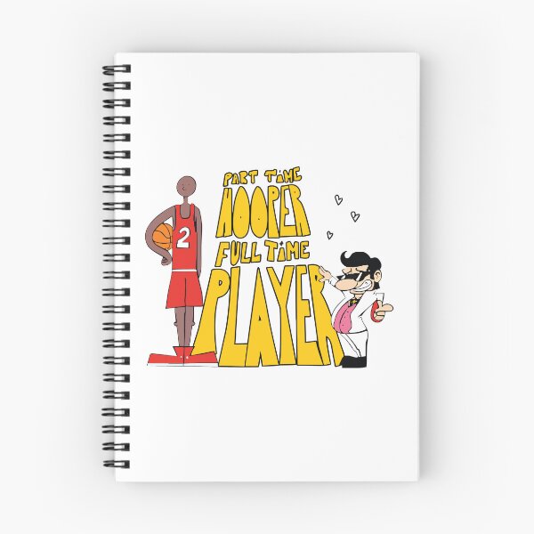 Item preview, Part Time Hooper Full Time Player Funny Basketball Lovers And Masters Quote designed and sold by Big Twelve.