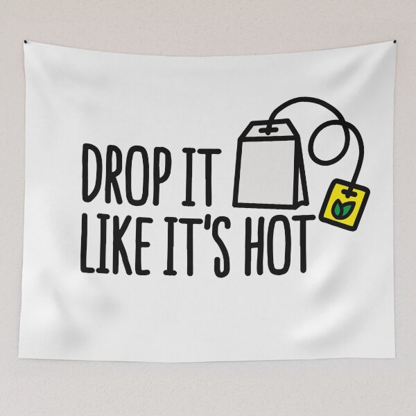 Aperçu de l'œuvre Drop it likes it's hot créée et vendue par LaundryFactory.