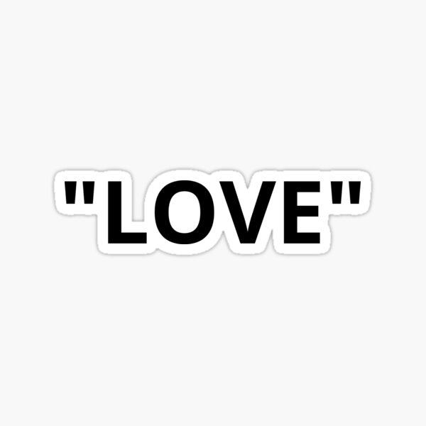 "LOVE" Quotation Marks Sticker