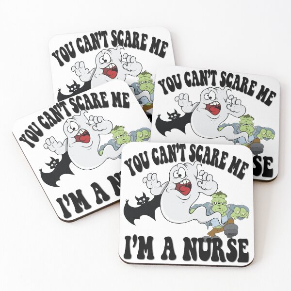 Item preview, You can't scare me I'm a nurse designed and sold by TaraGbear.