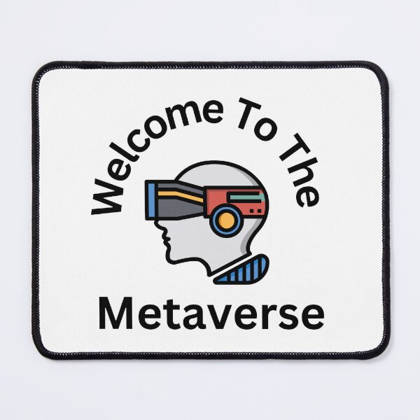 Item preview, Welcome To The Metaverse designed and sold by Marvett-World.