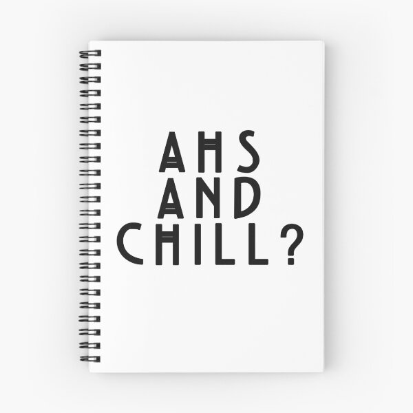 Item preview, AHS and Chill? designed and sold by JamieD.